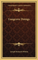 Longcove Doings 0548309124 Book Cover