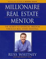 Millionaire Real Estate Mentor: Investing in Real Estate: A Comprehensive and Detailed Guide to Financial Freedom for Everyone 0793166861 Book Cover