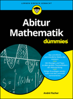 Abitur Mathematik für Dummies (German Edition) 3527718583 Book Cover
