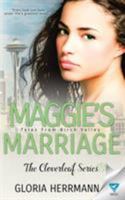 Maggie's Marriage 1680584235 Book Cover