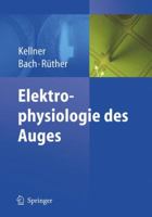 Elektrophysiologie des Auges 3540352899 Book Cover