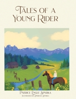 Tales of a Young Rider 1098056183 Book Cover