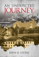 An Unexpected Journey 1737003406 Book Cover