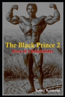 The Black Prince 2: Diary of a Bodybuilder 1387513508 Book Cover