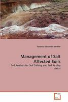 Management of Salt Affected Soils 3639356489 Book Cover