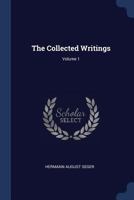 Collected Writings Volume 1 1376724545 Book Cover
