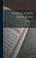Suomalainen Sana-kirja: A - M, Volume 1... 1018787062 Book Cover
