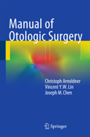 Manual of Otologic Surgery 3709114896 Book Cover