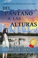 del Pantano a Las Alturas B08QVRMG49 Book Cover