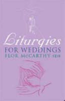 Liturgies for Weddings 1871552990 Book Cover