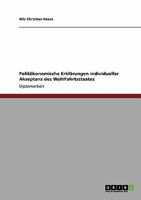Politökonomische Erklärungen individueller Akzeptanz des Wohlfahrtsstaates 3638942503 Book Cover