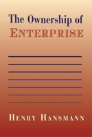 The Ownership of Enterprise 0674001710 Book Cover