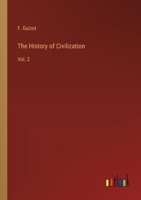 The History of Civilization: Vol. 2 3385225752 Book Cover