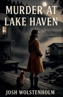 Murder at Lake Haven B0F7K1YHMJ Book Cover