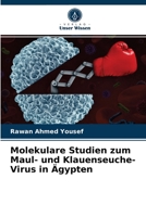 Molekulare Studien zum Maul- und Klauenseuche-Virus in Ägypten 6203692263 Book Cover