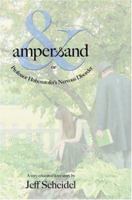 Ampersand or Professor Hohenstofer's Nervous Disorder 0595429602 Book Cover