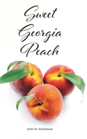 Sweet Georgia Peach 1636303994 Book Cover