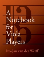 A Notebook for Viola Players 0197619444 Book Cover
