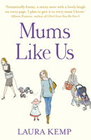 Mums Like Us 0099574586 Book Cover