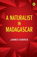 A naturalist in Madagascar 9372759260 Book Cover