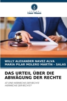 Das Urteil Über Die Abwägung Der Rechte (German Edition) 6209915981 Book Cover