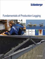 Fundamentals of Production Logging 1937949079 Book Cover
