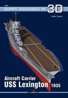 Aircraft Carrier USS Lexington 1935 8395157517 Book Cover