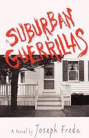 Suburban Guerrillas 0393332624 Book Cover