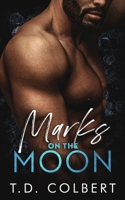 Marks on the Moon 1735216968 Book Cover
