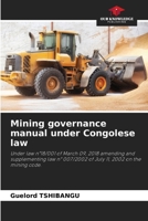 Mining governance manual under Congolese law 6208031184 Book Cover