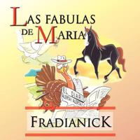 Las Fabulas de Maria 1463311117 Book Cover