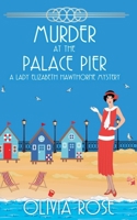 de Moord Op de Palace Pier (de Zaken Van Lady Elizabeth Hawthorne) (Dutch Edition) B0GTX77MBX Book Cover