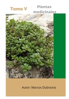 Plantas medicinales: Tomo V B0BGNC7RFB Book Cover