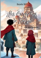 Les orphelins de Shajar: Les Deux Royaumes (French Edition) 2322554693 Book Cover