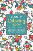 Posh Adult Coloring Book: Vintage Designs for Fun  Relaxation 1449458769 Book Cover