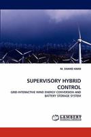 SUPERVISORY HYBRID CONTROL 3843363994 Book Cover