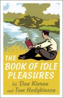 The Book of Idle Pleasures 0740785087 Book Cover