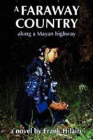 A Faraway Country 0979748909 Book Cover