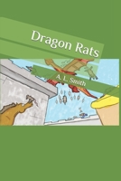 Dragon Rats B0B4WVYK74 Book Cover