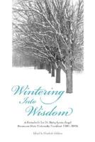 Wintering into Wisdom 1933483148 Book Cover