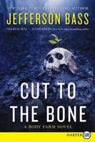 Cut to the Bone 0062262300 Book Cover