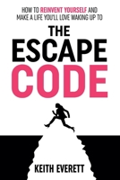 The Escape Code B0H86Q1FWF Book Cover