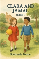Clara and Jamal: Series 1 B0FM8DWZ54 Book Cover