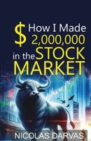 How I Made 2,000,000 in the Stock Market 9363144461 Book Cover