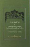 Book of the Seventh Service Battalion: The Royal Inniskilling Fusiliers from Tipperary to Ypres 1843422697 Book Cover