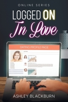 Logged On, In Love: Online Series B0BLR1S69X Book Cover