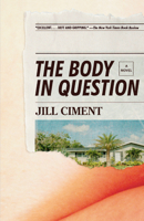 The Body in Question 152474798X Book Cover