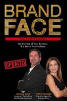 BrandFace for Entrepreneurs UPDATED : Be the Face of Your Business and a Star in Your Industry 0578408546 Book Cover