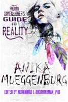 Fourth Dimensioner's Guide to Reality 0368988597 Book Cover