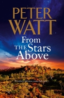 From the Stars Above 1760558133 Book Cover